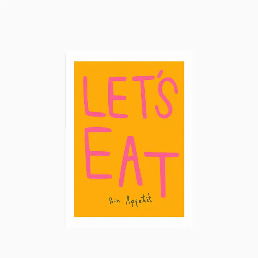 Let's Eat Graphic Print
